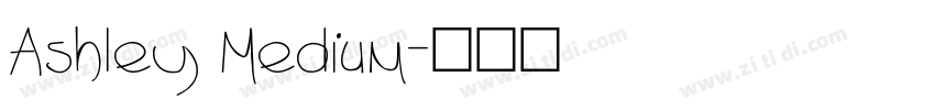 Ashley Medium字体转换